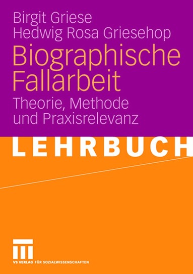Birgit Griese, Hedwig Rosa Griesehop - Biographische Fallarbeit, Häftad