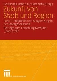 bokomslag Zukunft von Stadt und Region