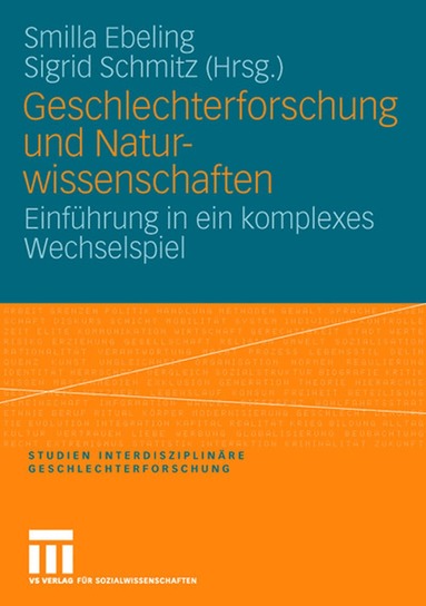 Kirsten Smilla Ebeling, Sigrid Schmitz - Geschlechterforschung und Naturwissenschaften, Häftad