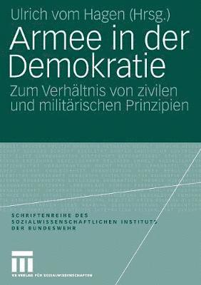 Ulrich Hagen - Armee in der Demokratie, Häftad