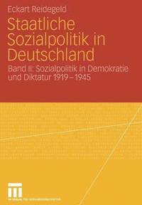 bokomslag Staatliche Sozialpolitik in Deutschland