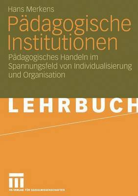 Pdagogische Institutionen 1