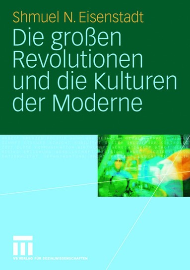 bokomslag Die groen Revolutionen und die Kulturen der Moderne