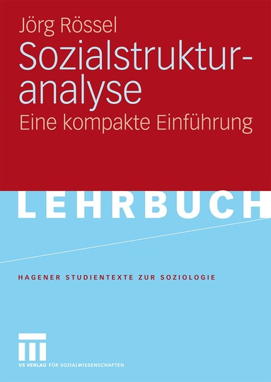 Jörg Rössel - Sozialstrukturanalyse, Häftad