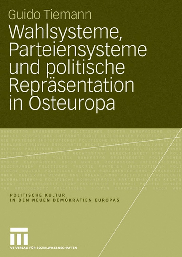 Wahlsysteme, Parteiensysteme und politische Reprsentation in Osteuropa 1