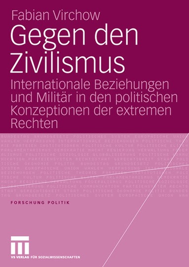 Fabian Virchow - Gegen den Zivilismus, Häftad