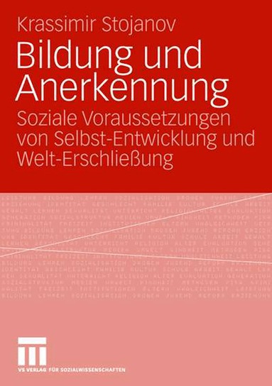 Krassimir Stojanov - Bildung und Anerkennung, Häftad