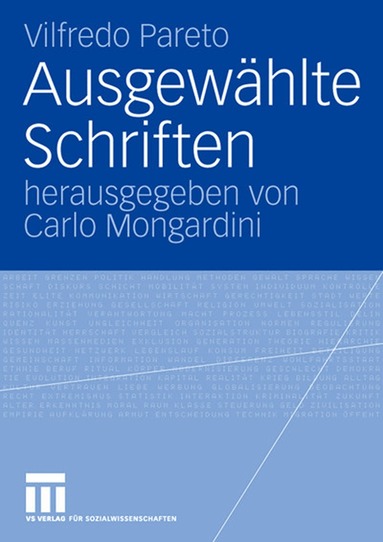 Vilfredo Pareto, Carlo Mongardini - Ausgewählte Schriften, Häftad