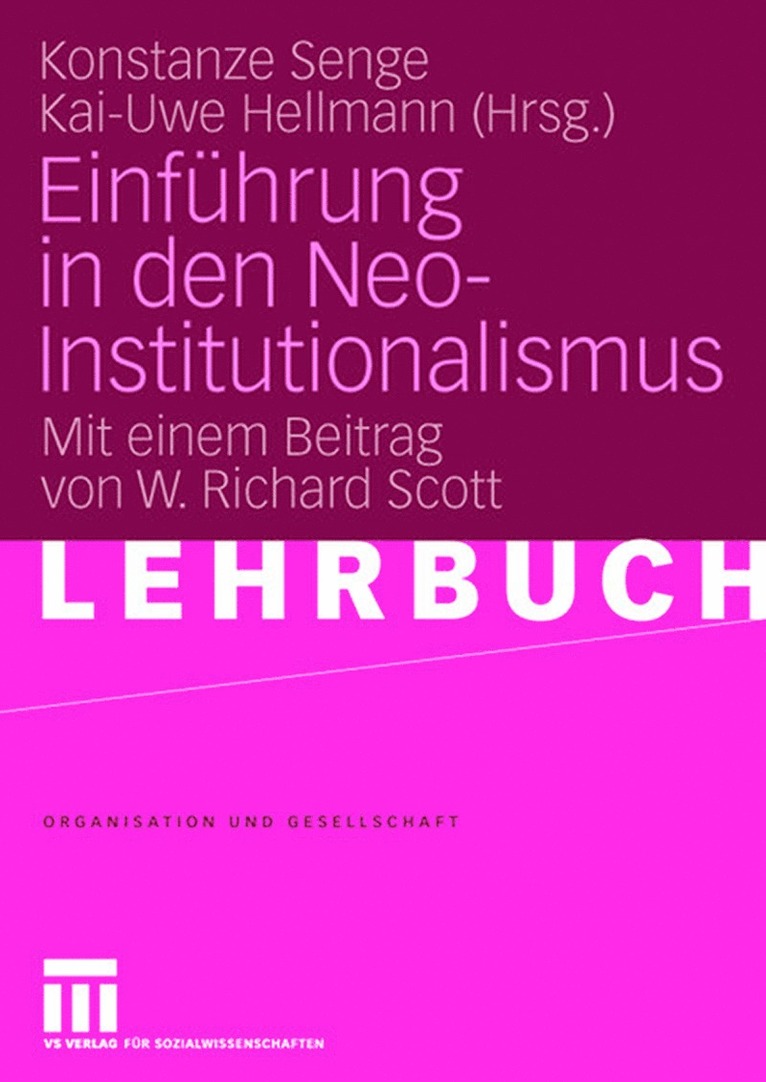 Konstanze Senge, Kai-Uwe Hellmann - Einführung in den Neo-Institutionalismus, Häftad