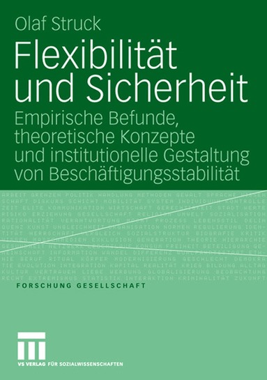 Olaf Struck - Flexibilität und Sicherheit, Häftad