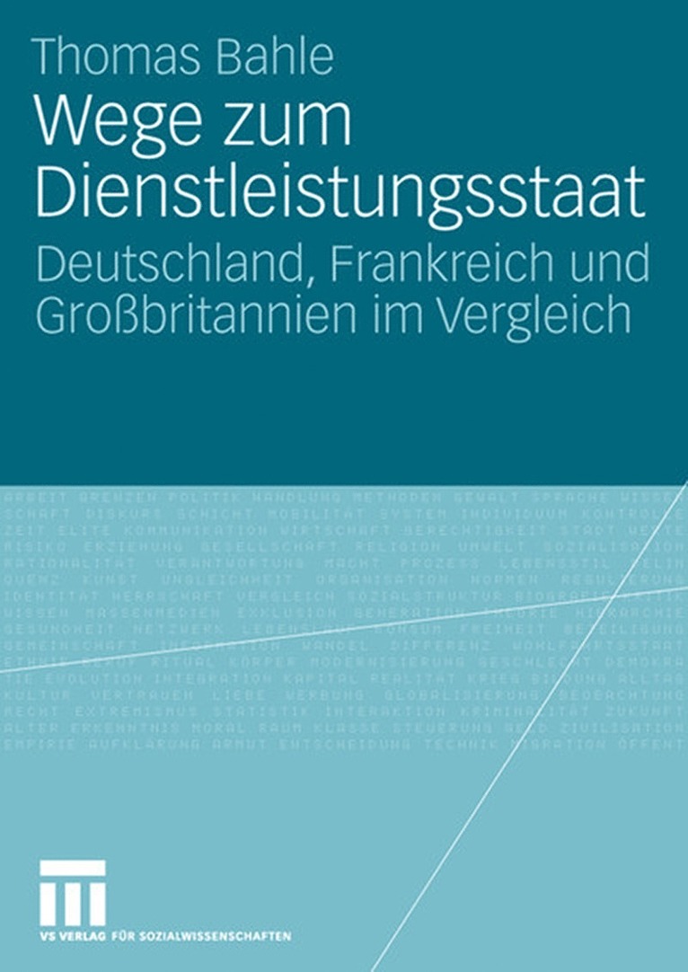 Thomas Bahle - Wege zum Dienstleistungsstaat, Häftad