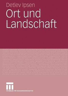 Ort und Landschaft 1
