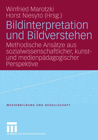 Winfried Marotzki, Horst Niesyto - Bildinterpretation und Bildverstehen, Häftad