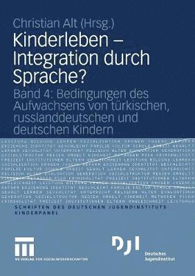 bokomslag Kinderleben - Integration durch Sprache?