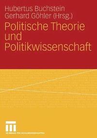 bokomslag Politische Theorie und Politikwissenschaft