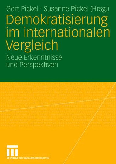 Gert Pickel, Susanne Pickel - Demokratisierung im internationalen Vergleich, Häftad