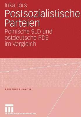 Postsozialistische Parteien