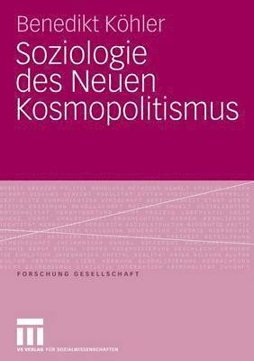 bokomslag Soziologie des Neuen Kosmopolitismus