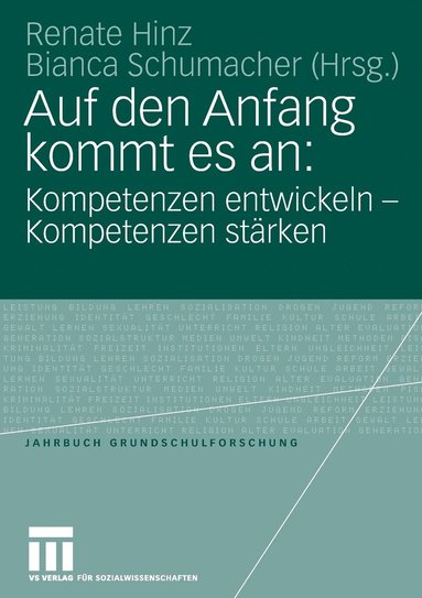 bokomslag Auf den Anfang kommt es an: Kompetenzen entwickeln - Kompetenzen strken