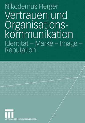 Vertrauen und Organisationskommunikation 1