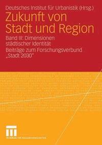 bokomslag Zukunft von Stadt und Region