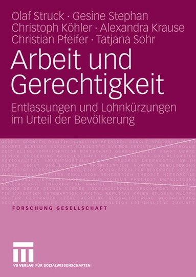 Olaf Struck, Gesine Stephan, Christoph Köhler, Alexandra Krause, Christian Pfeifer, Tatjana Sohr - Arbeit und Gerechtigkeit, Häftad