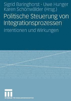 bokomslag Politische Steuerung von Integrationsprozessen