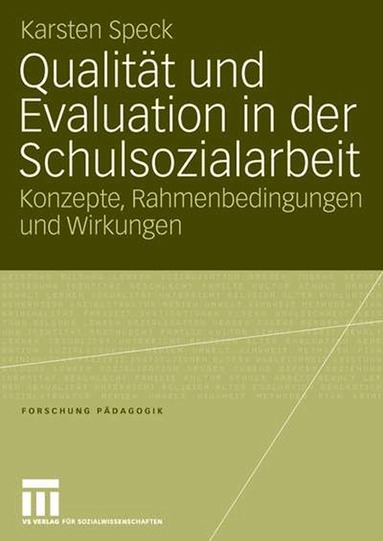 Karsten Speck - Qualität und Evaluation in der Schulsozialarbeit, Häftad
