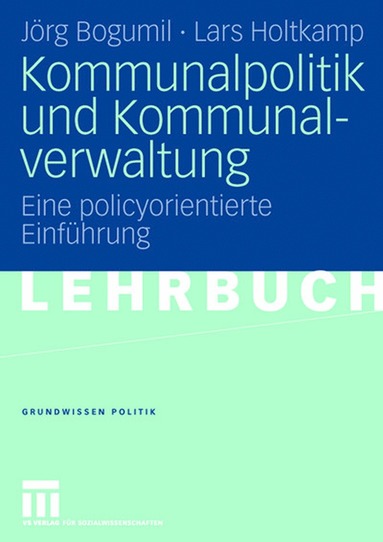 bokomslag Kommunalpolitik und Kommunalverwaltung