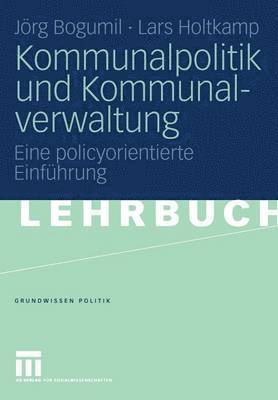 Kommunalpolitik und Kommunalverwaltung 1