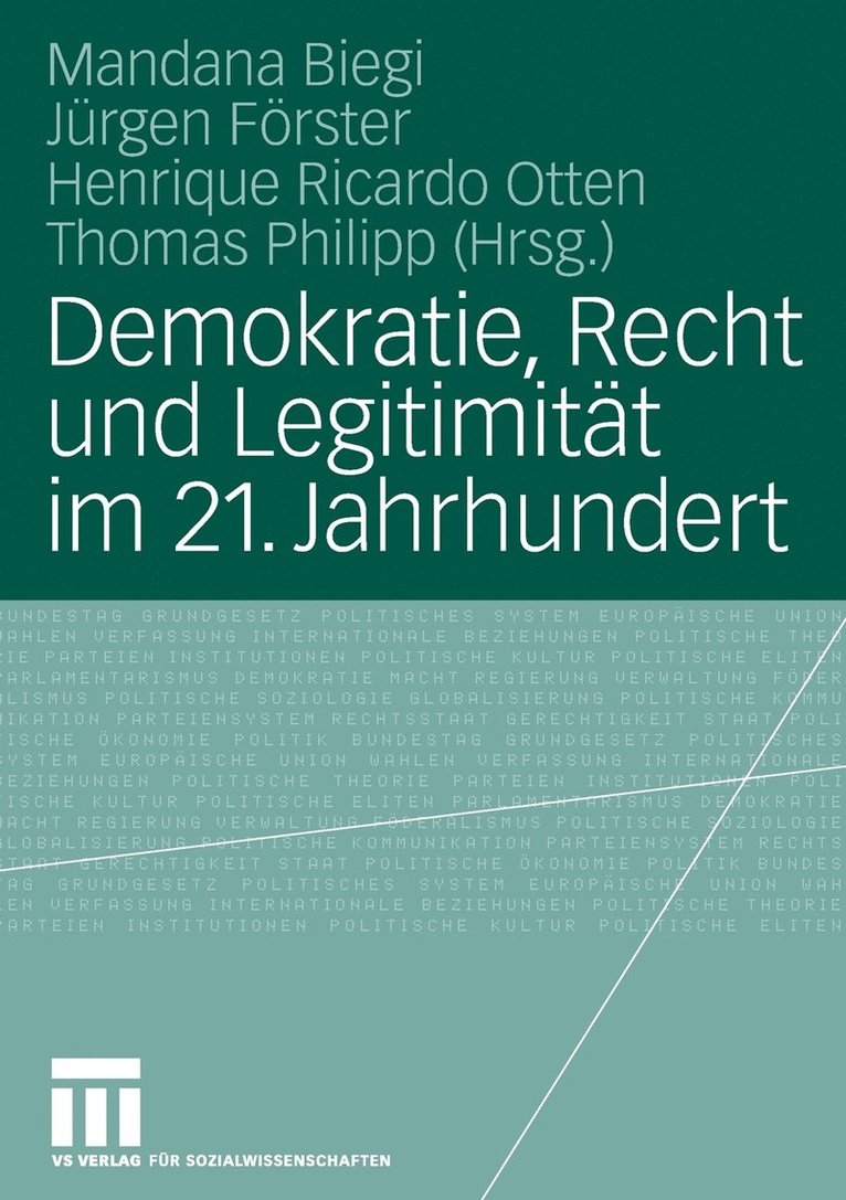 Demokratie, Recht und Legitimitt im 21. Jahrhundert 1