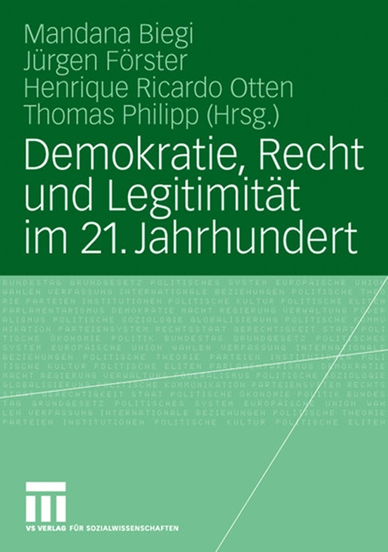 Demokratie, Recht und Legitimitt im 21. Jahrhundert 1