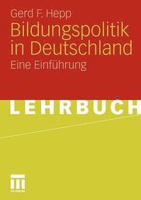 bokomslag Bildungspolitik in Deutschland