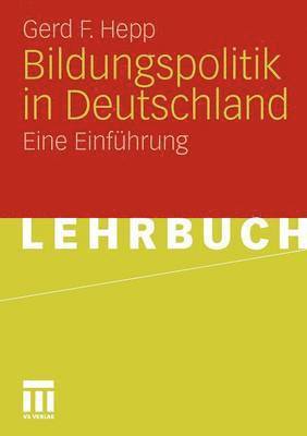 bokomslag Bildungspolitik in Deutschland