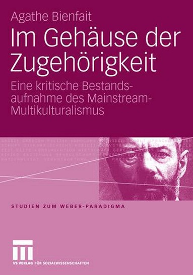 Agathe Bienfait - Im Gehäuse der Zugehörigkeit, Häftad