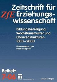 bokomslag Bildungsbeteiligung: Wachstumsmuster und Chancenstrukturen 1800 - 2000