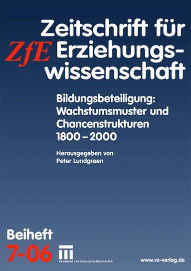 Peter Lundgreen - Bildungsbeteiligung: Wachstumsmuster und Chancenstrukturen 1800 - 2000, Häftad