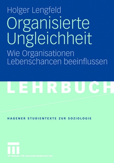 bokomslag Organisierte Ungleichheit