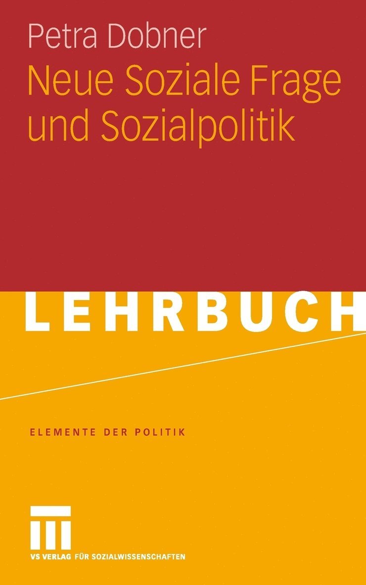 Neue Soziale Frage und Sozialpolitik 1