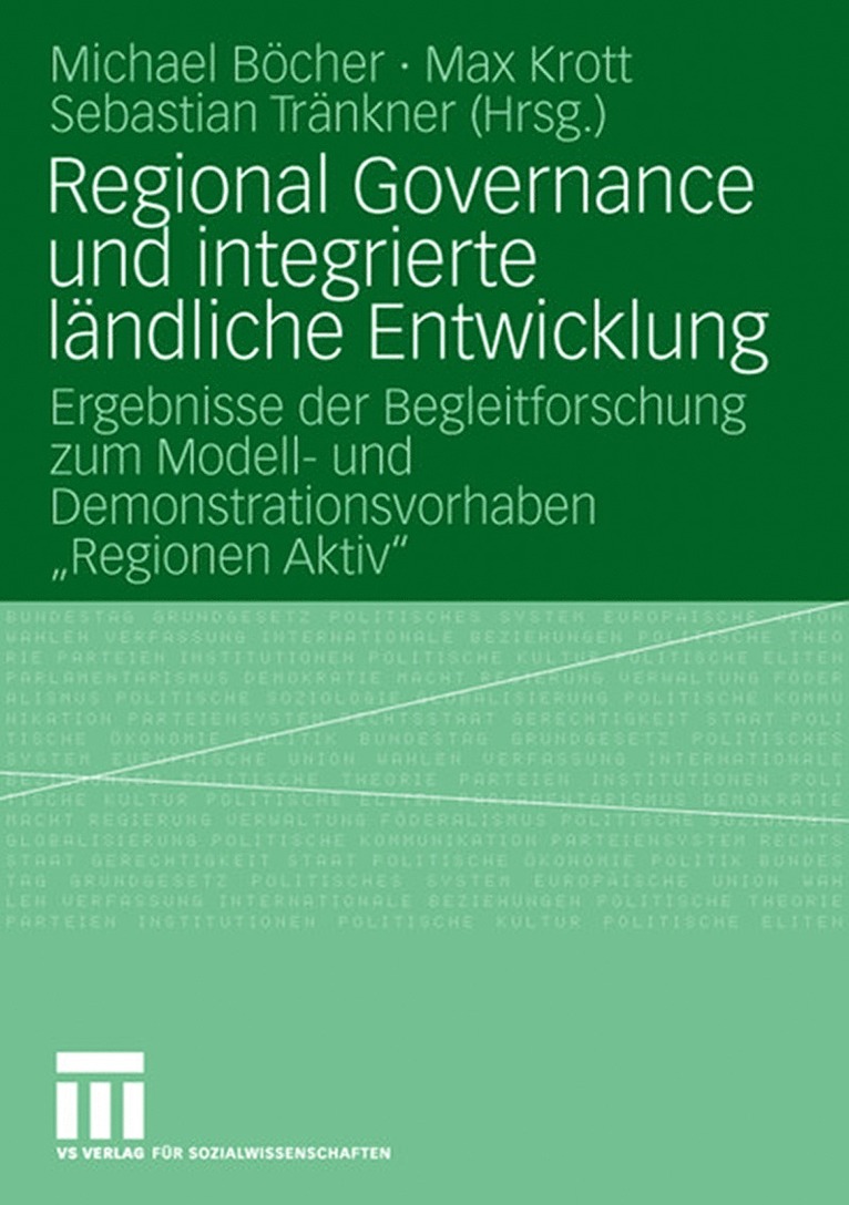 Michael Böcher, Max Krott, Sebastian Tränkner - Regional Governance und integrierte ländliche Entwicklung, Häftad