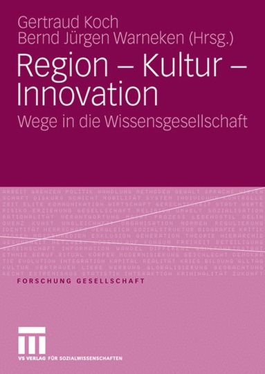 Koch Gertraud, Bernd Jürgen Warneken - Region - Kultur - Innovation, Häftad