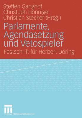 bokomslag Parlamente, Agendasetzung und Vetospieler