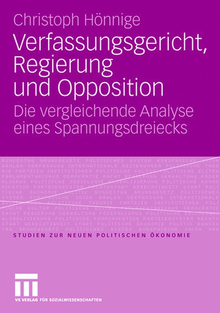 Christoph Hönnige - Verfassungsgericht, Regierung und Opposition, Häftad