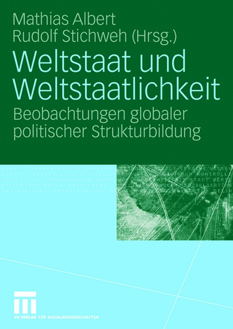 Mathias Albert, Rudolf Stichweh - Weltstaat und Weltstaatlichkeit, Häftad