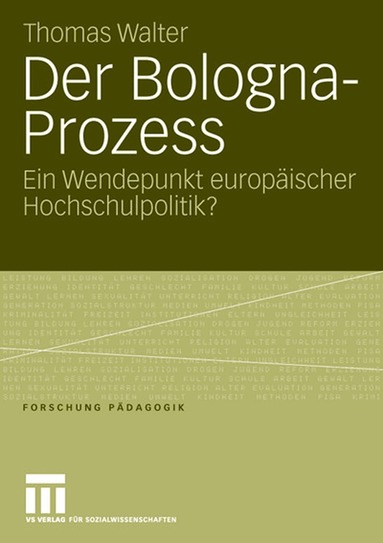 Thomas Walter - Der Bologna-Prozess, Häftad
