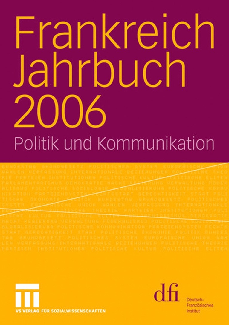 dfi - Deutsch-Französisches Institut, Dfi - Deutsch-Französisches Institut Inf, dfi - Deutsch-Französisches Institut In - Frankreich Jahrbuch 2006, Häftad