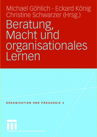 bokomslag Beratung, Macht und organisationales Lernen