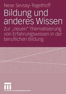 Bildung und anderes Wissen