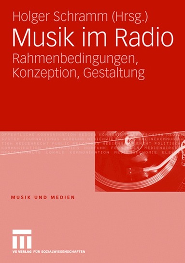 Holger Schramm, Holger Schramm - Musik im Radio, Häftad