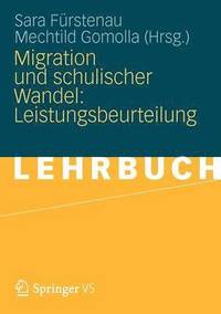 bokomslag Migration und schulischer Wandel: Leistungsbeurteilung